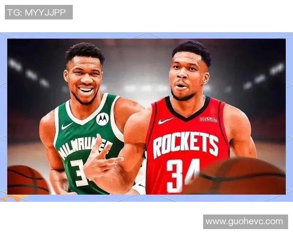 2020赛季火箭与雄鹿精彩对决直播回顾与分析