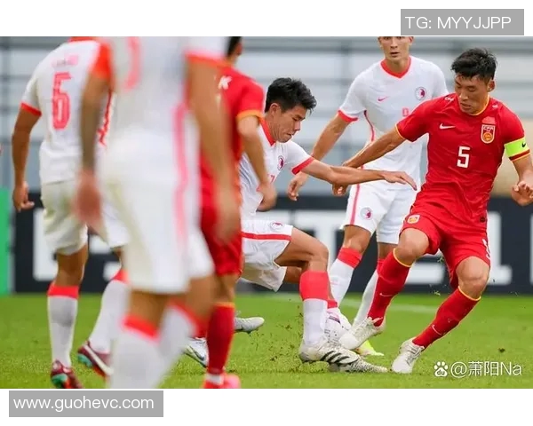 东亚杯精彩对决中国队迎战香港队直播全程回顾与精彩瞬间分享