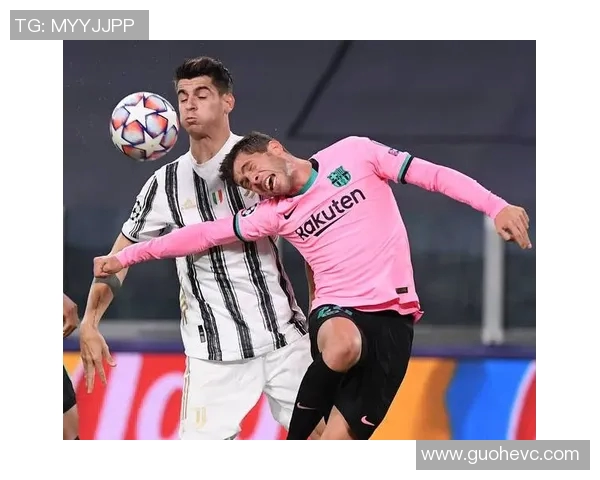 2020年巴萨与尤文图斯经典对决重播回顾与精彩瞬间分析